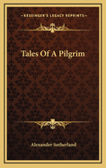 Tales of a Pilgrim