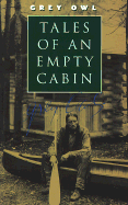 Tales of an Empty Cabin