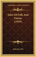 Tales of Folk and Fairies (1919)