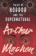 Tales of Horror and the Supernatural