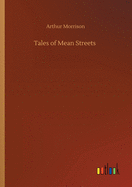 Tales of Mean Streets