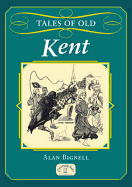 Tales of Old Kent