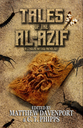 Tales of the Al-Azif: A Cthulhu Mythos Anthology