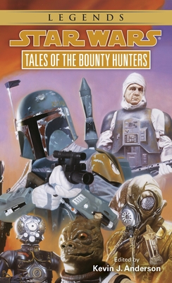 Tales of the Bounty Hunters: Star Wars Legends - Anderson, Kevin