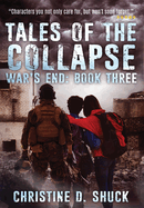 Tales of the Collapse