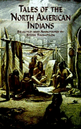 Tales of the North American Indians