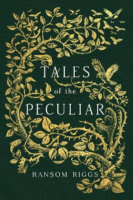 Tales of the Peculiar - Riggs, Ransom