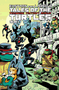 Tales of the Teenage Mutant Ninja Turtles, Volume 5