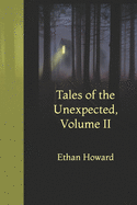 Tales of the Unexpected, Volume II