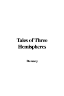Tales of Three Hemispheres