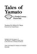 Tales of Yamato: A Tenth Century Poem-Tale