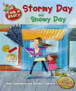 Talk a Story: Stormy Day / Snowy Day