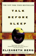 Talk Before Sleep - Berg, Elizabeth