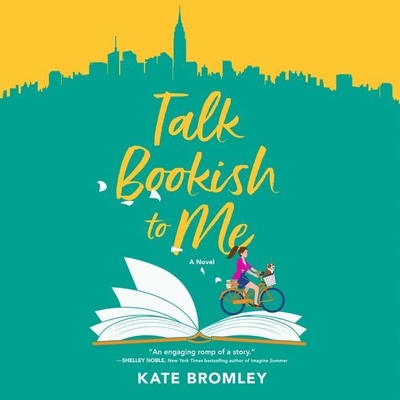 Talk Bookish to Me Lib/E - Bromley, Kate, and Naudus, Natalie (Read by)