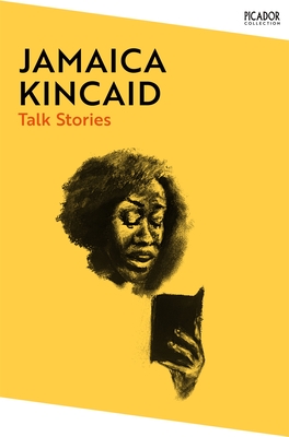 Talk Stories - Kincaid, Jamaica