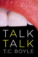 Talk Talk - Boyle, T Coraghessan