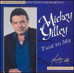 Talk to Me - Mickey Gilley