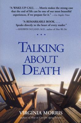 Talking about Death - Morris, Virginia