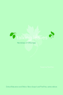 Talking Leaves: Narratives of Otherness