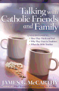 Talking with Catholic Friends and Family