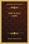 Talks to Boys (1890)