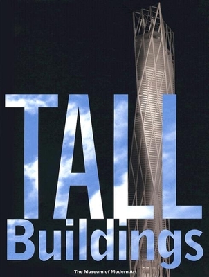 Tall Buildings - Nordenson, Guy (Editor), and Riley, Terence (Editor)