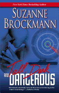 Tall, Dark and Dangerous: An Anthology