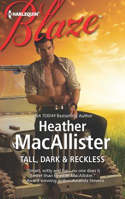 Tall, Dark & Reckless - Macallister, Heather