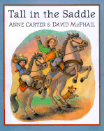 Tall in the Saddle (CL) - Carter, Anne Laurel