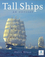 Tall ships: an odyssey