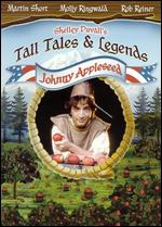 Tall Tales & Legends: Johnny Appleseed - Christopher Guest; Mark Curtiss