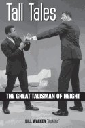 Tall Tales: The Great Talisman of Height