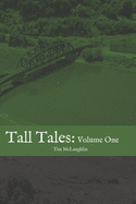 Tall Tales: Volume One