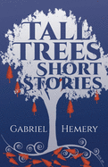 Tall Tree Short Stories 2020: Volume 20
