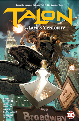 Talon by James Tynion IV - Tynion IV, James