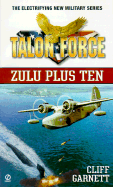 Talon Force: Zulu Plus Ten