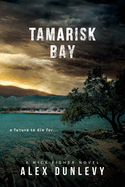 Tamarisk Bay