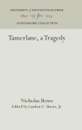 Tamerlane, a Tragedy