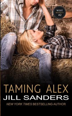 Taming Alex - Sanders, Jill