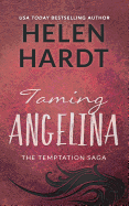 Taming Angelina