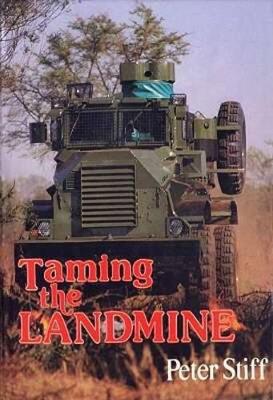 Taming the Landmine - Stiff, Peter