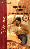 Taming the Prince - Bevarly, Elizabeth