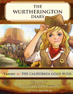 Tammy and the California Gold Rush