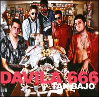 Tan Bajo - Davila 666