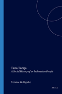 Tana Toraja: A Social History of an Indonesian People
