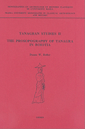 Tanagran Studies II: The Prosopography of Tanagra in Boiotia