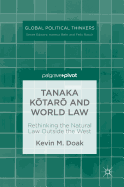 Tanaka K tar  And World Law: Rethinking the Natural Law Outside the West