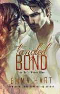 Tangled Bond (Holly Woods Files, #2)