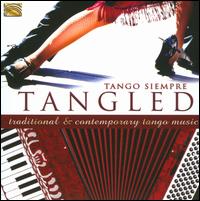 Tangled - Tango Siempre