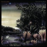 Tango in the Night [Deluxe Edition] - Fleetwood Mac